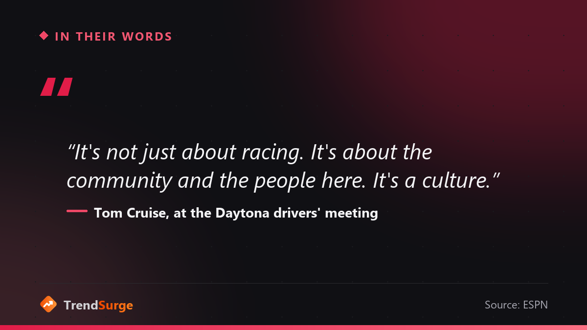 Tom Cruise quote at the Daytona drivers meeting