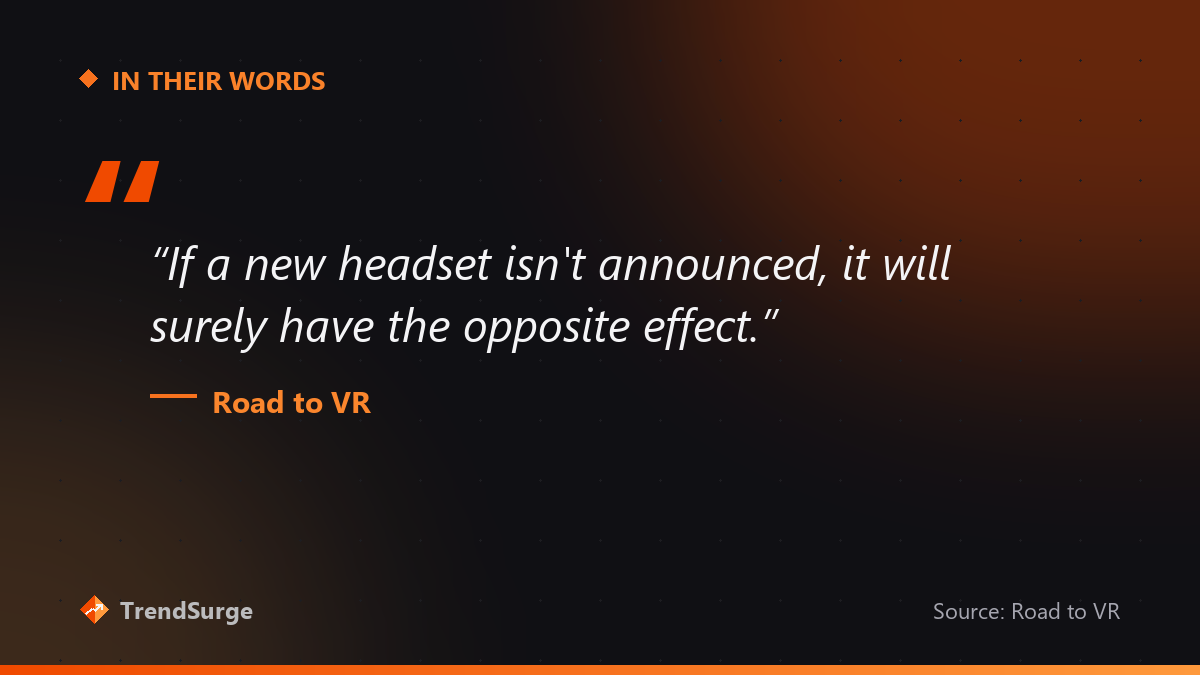 Road to VR quote on what happens if Meta announces no new headset at Connect 2026
